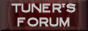 Tuners Forum